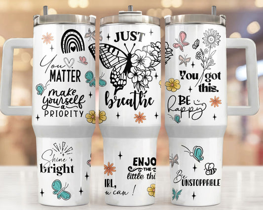 Just Breathe Butterfly 40 oz Tumbler Preorder 4 wk tat