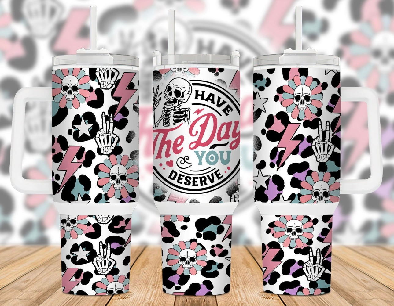 Have The Day 40 oz Tumbler Preorder 4 wk tat