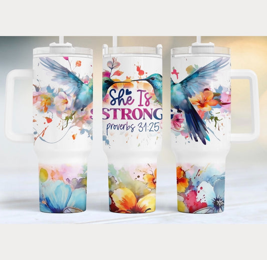 She Is Strong 40 oz Tumbler Preorder 4 wk tat