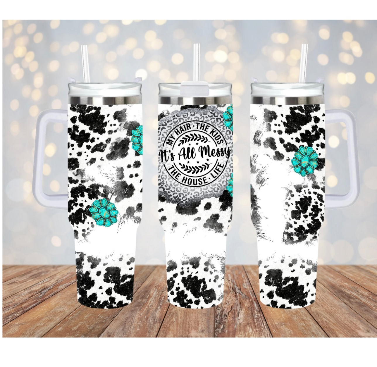 Its All Messy 40 oz Tumbler Preorder 4 wk tat