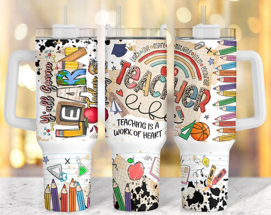 Teacher 40 oz Tumbler Preorder 4 wk tat