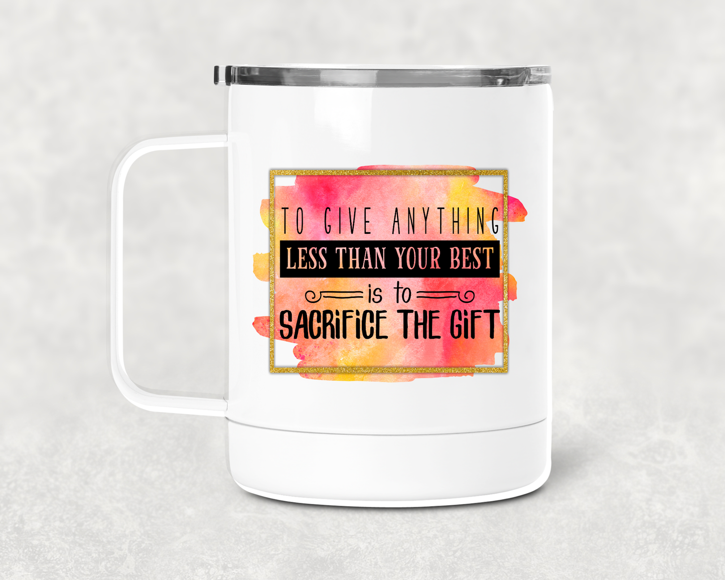 Sacrifice The Gift Mug /Wine Cup