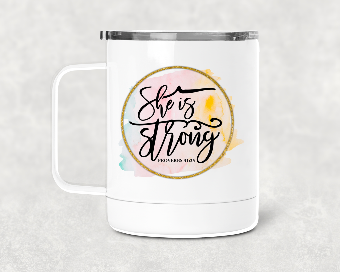 She Is Strong Mug /Wine Cup