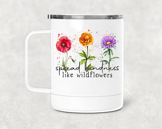 Spread Kindness Mug /Wine Cup