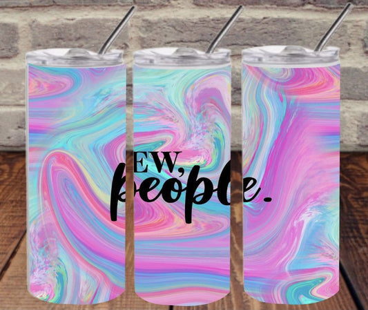 Ew People Tumbler-Stay Foxy Boutique, Florissant, Missouri