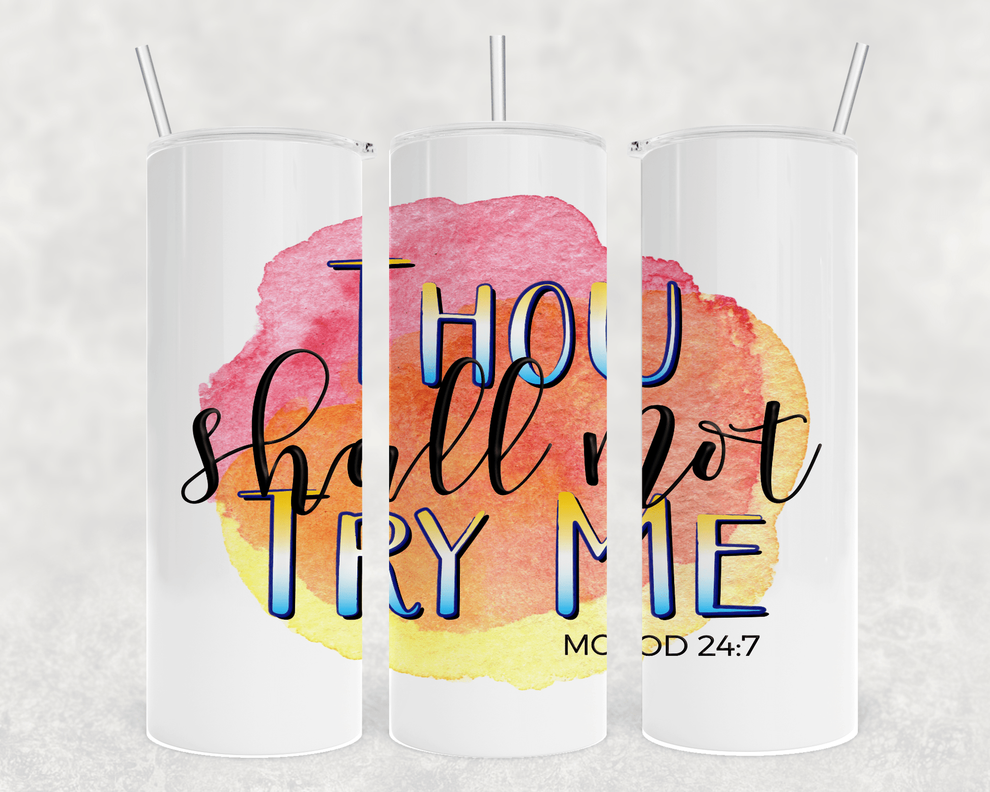 Thou Shall not Try Me Tumbler-Stay Foxy Boutique, Florissant, Missouri