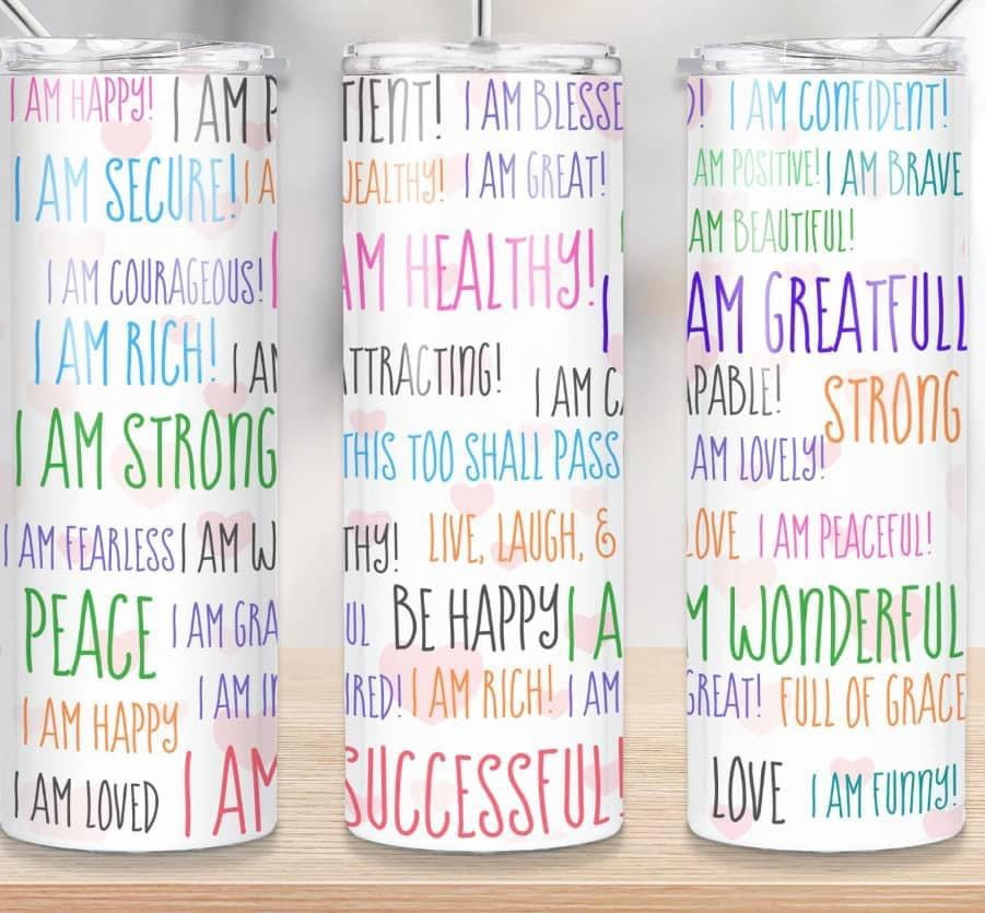 Affirmations Tumbler