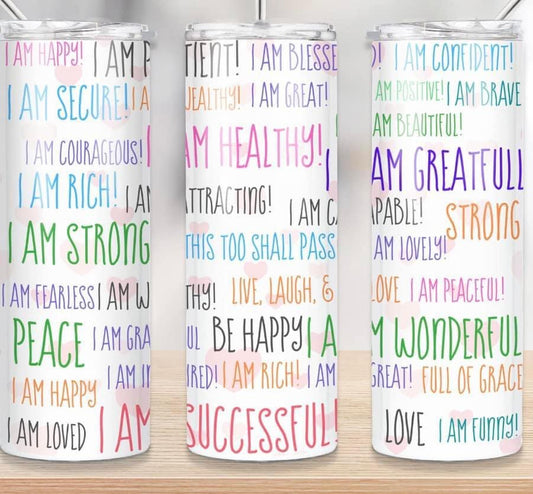 Affirmations Tumbler