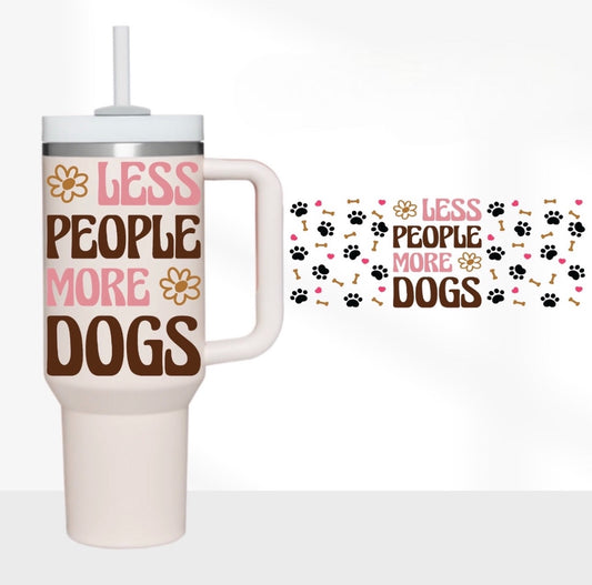 Less People 40 oz Tumbler Preorder 4 wk tat