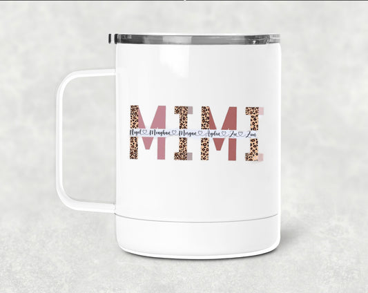 Mama FULLY CUSTOM MUG OR WINE CUP (CHOOSE NAME FOR MOM OR GRANDMA)