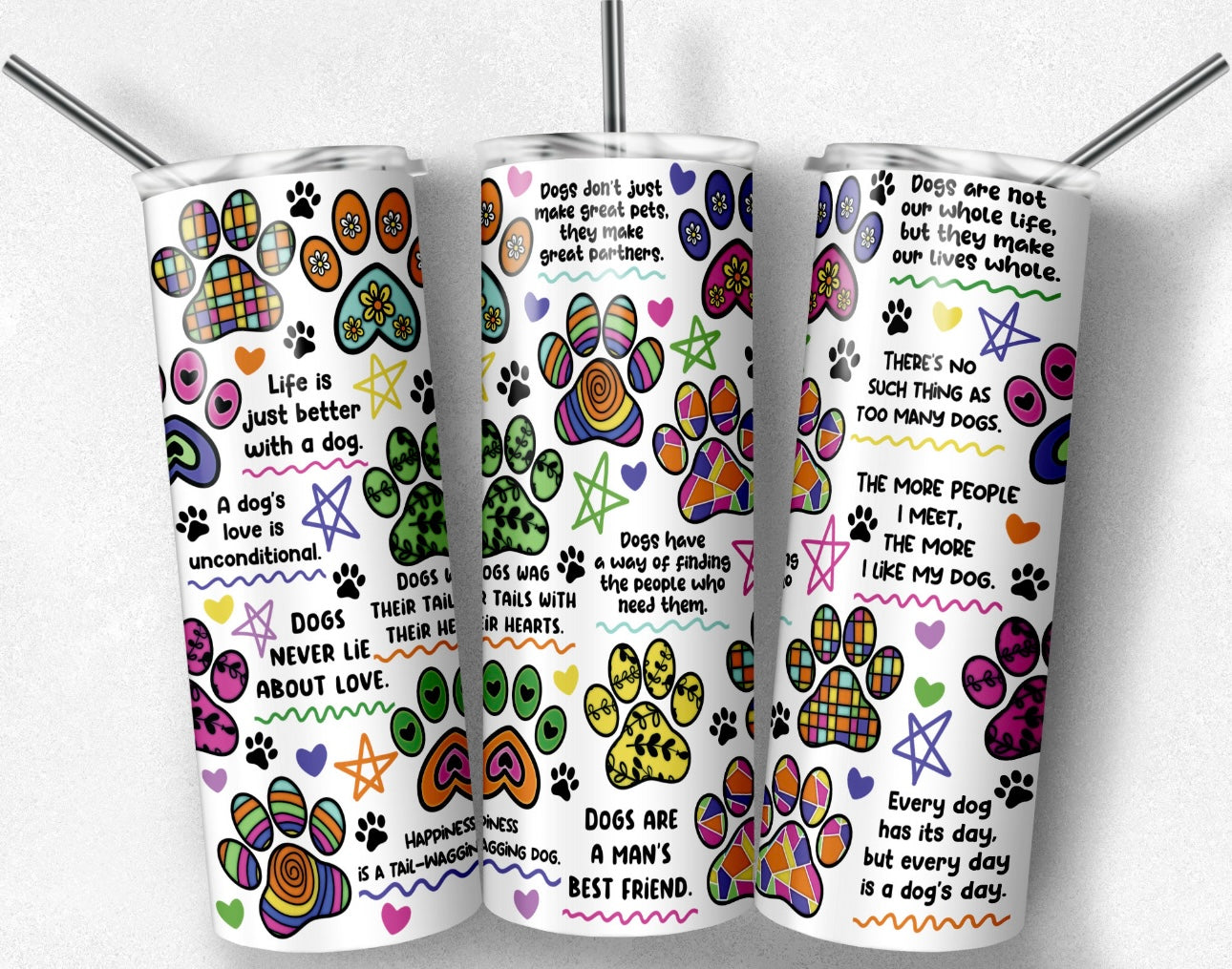 Paw Quotes Tumbler