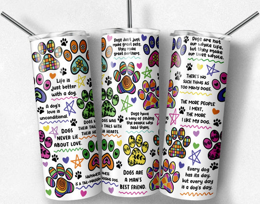 Paw Quotes Tumbler