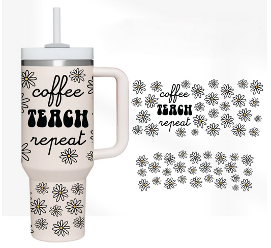 Coffee Teach 40 oz Tumbler Preorder 4 wk tat