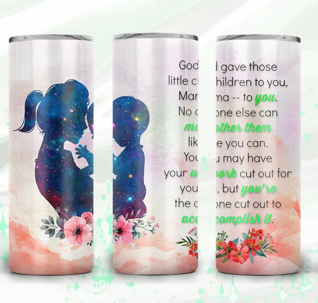 God Gave These Children  (boy mom)Tumbler