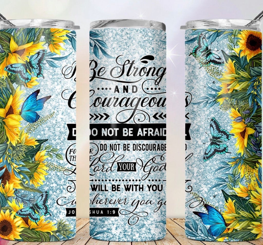 Be Strong and Courageous Tumbler-Stay Foxy Boutique, Florissant, Missouri