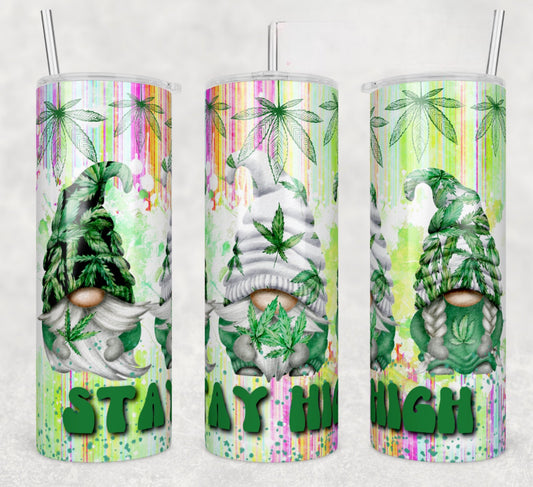 Stay High Tumbler