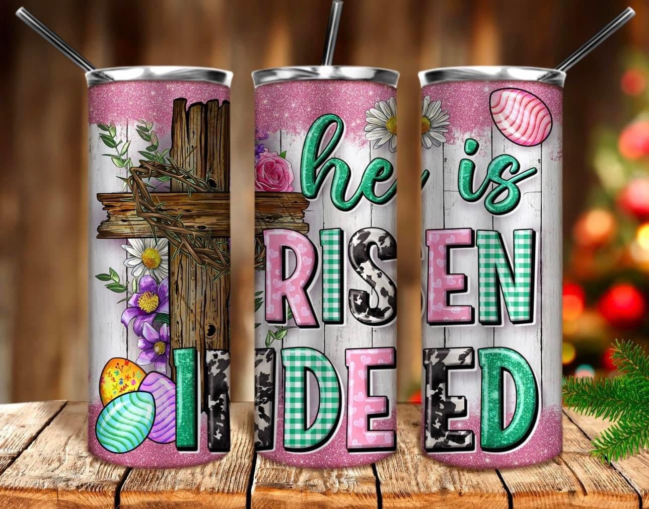 He Is Risen Tumbler