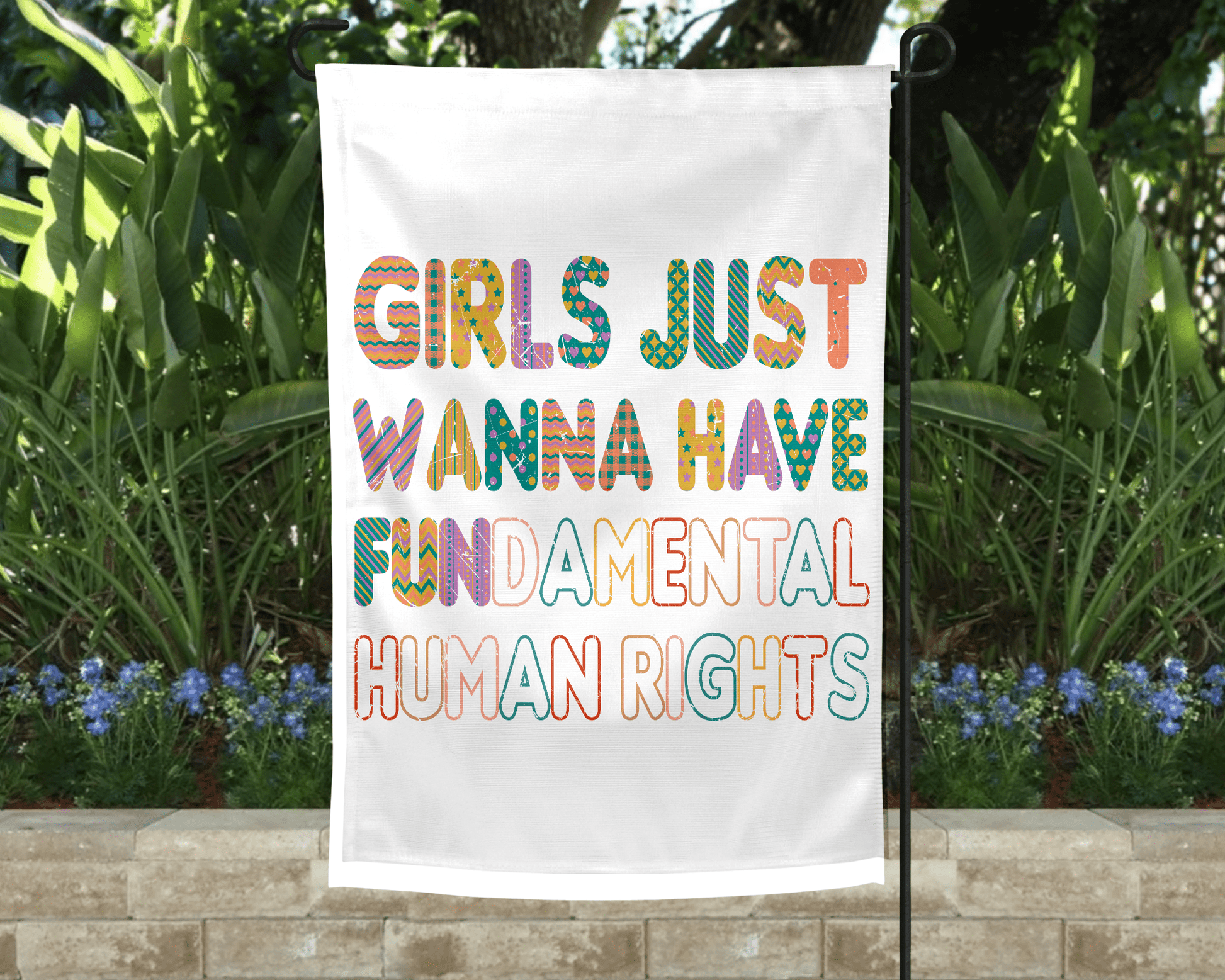 Girls Just Wanna Garden Flag-Stay Foxy Boutique, Florissant, Missouri