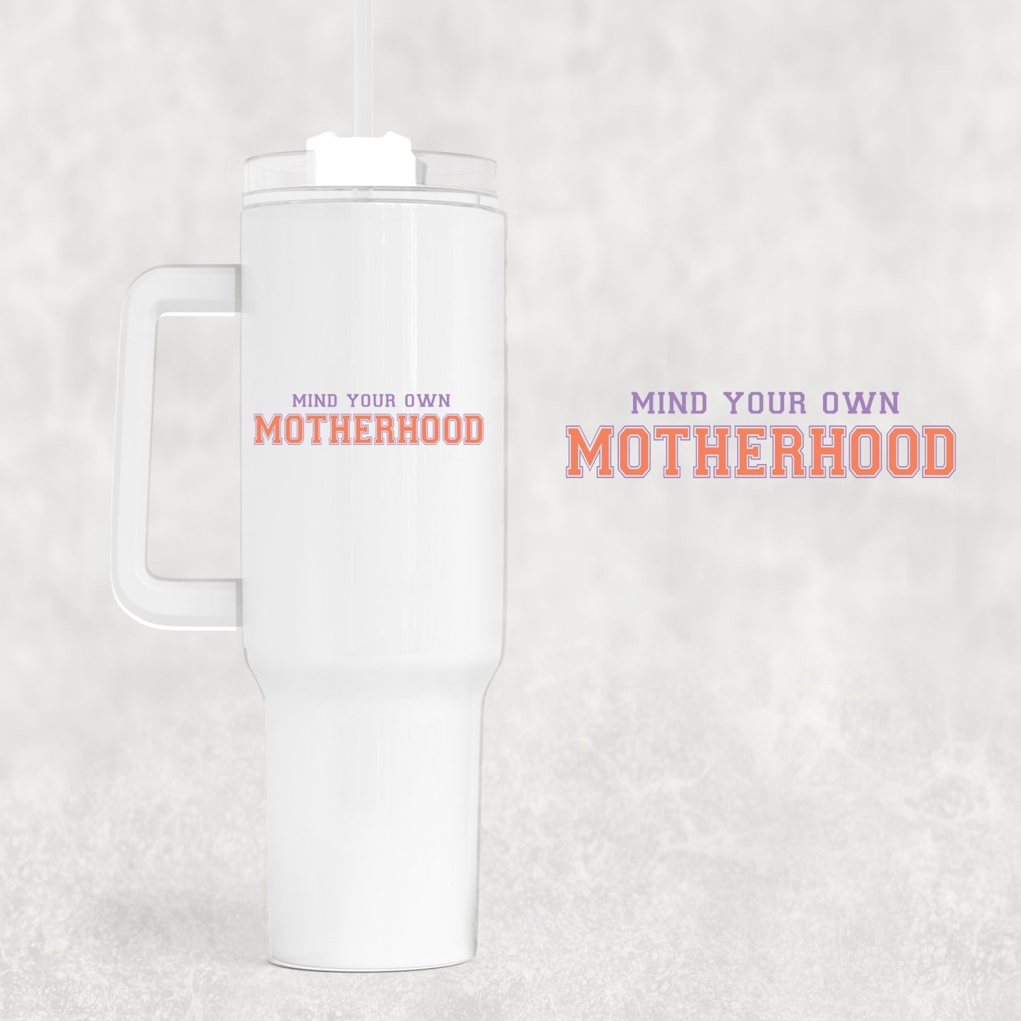 Motherhood 40 oz Tumbler Preorder 4 wk tat