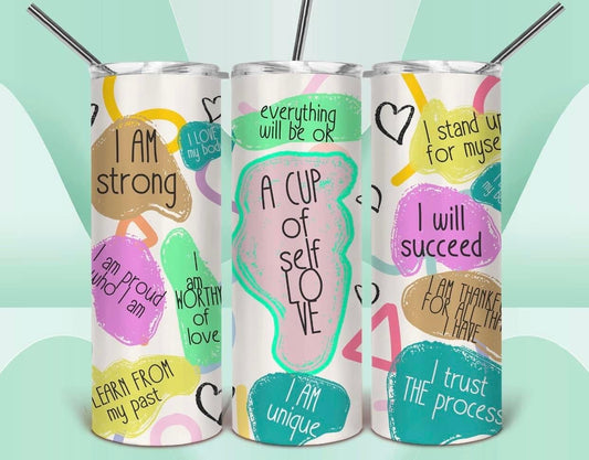 A Cup of Self Love Tumbler