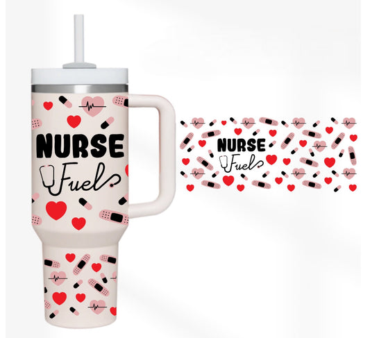 Nurse Fuel 40 oz Tumbler Preorder 4 wk tat