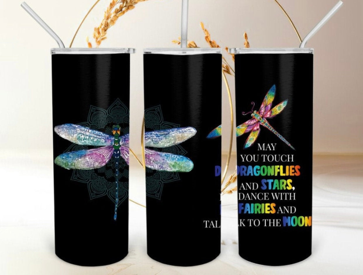 May You Touch Dragonflies Tumbler