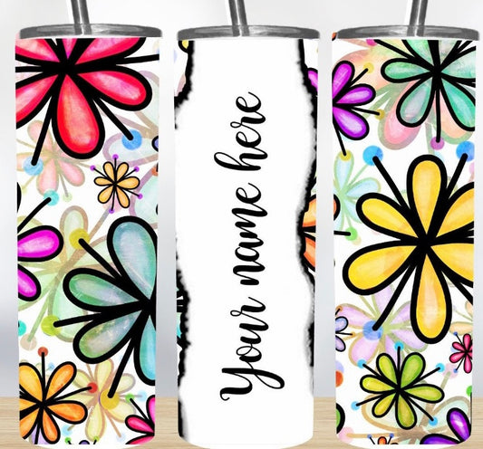 *your name here* Flower Tumbler